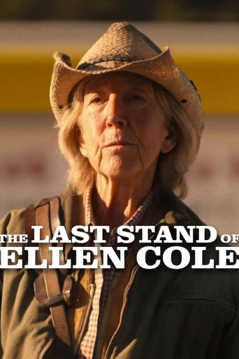 The Last Stand of Ellen Cole